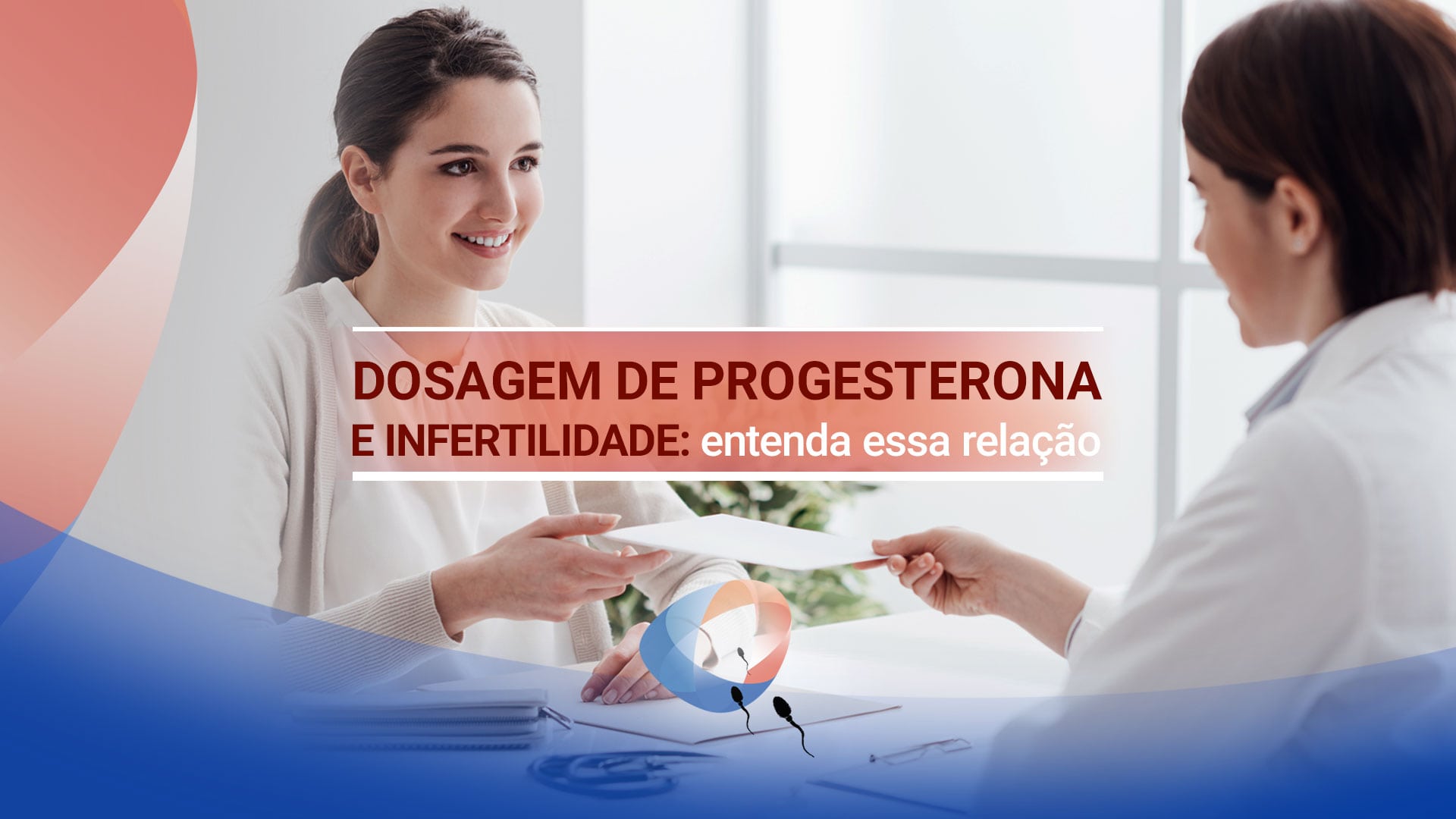 Dosagem de progesterona e infertilidade: entenda essa relação